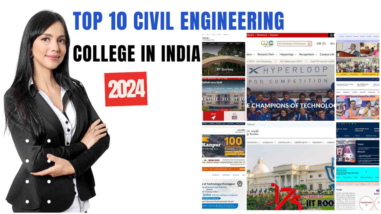 Top 10 Civil Engineering Colleges in India in 2024-In Present